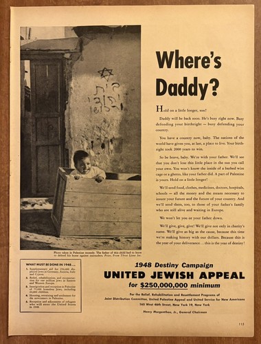 1948 Destiny Campaign United Jewish Appeal Where’s Daddy Palestine 40s Print Ad