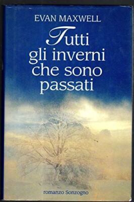 Buch - Alle Winter sind vergangen - Maxwell, Evan