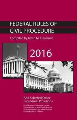 Federal Rules of Civil Procedure and Selected Other Procedural Provisions (Selec
