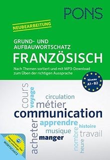 PONS Grund- und Aufbauwortschatz Französisch: Nach Theme... | Buch | Zustand gut