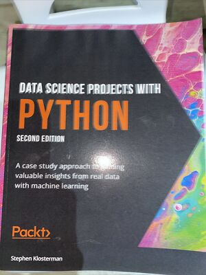 Stephen Klosterman Data Science Projects with Python (Paperback)  (US IMPORT) 