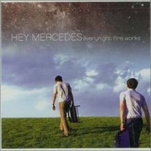 Everynight Fire Works von Hey Mercedes | CD | Zustand sehr gut