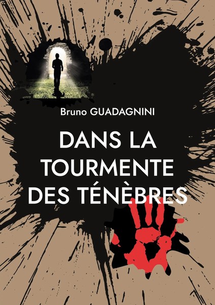 Bruno Guadagnini | Dans La Tourmente Des TéNèBres | Taschenbuch | FranzöSisch-image
