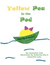 Yellow Pea in the Pod by Jacqueline Luke (English) Paperback Book