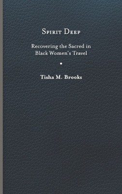 Tisha M. Brooks Spirit Deep (Hardback) (UK IMPORT)