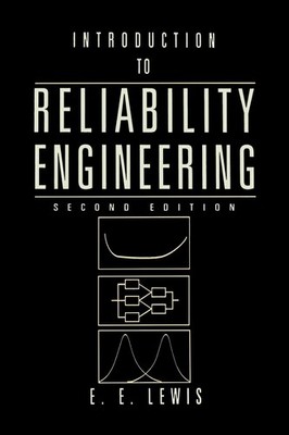 Reliability 2e by E. E. Lewis