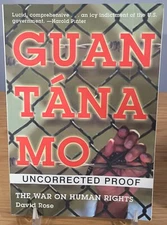 Guantanamo by David Rose Uncorrected Proof