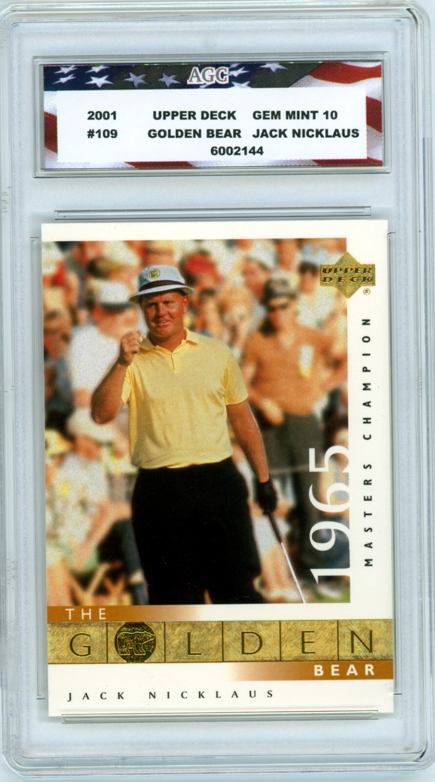2001 Upper Deck #109 Jack Nicklaus The Golden Bear AGC 10 Gem Mint