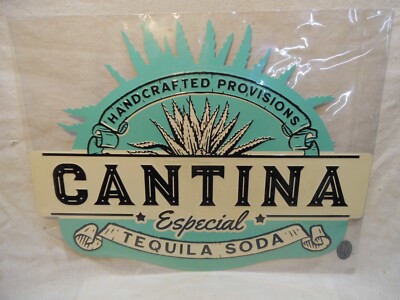 CANTINA ESPECIAL TEQUILA SODA METAL SIGN~16'' X 13 1/2''