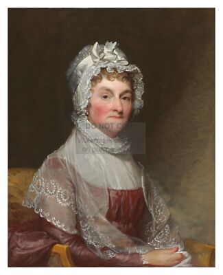 ABIGAIL ADAMS 2ND FIRST LADY OF THE UNITED STATES 8X10 PHOTOGRAPH REPRINT