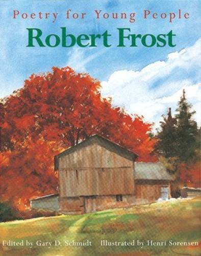 Robert Frost (Poetry For Young People) - Paperback By Robert Frost - GOOD