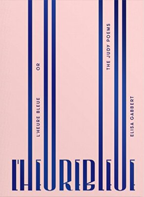 L' Heure Bleue by Gabbert  New 9781939568175 Fast Free Shipping.+