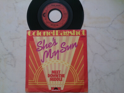 Colonel Bagshot She's My Sun / Meet Down The Middle