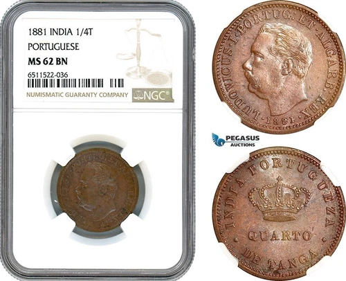 AI077, India (Portuguese) Luiz I, 1/4 Tanga 1881, Calcutta Mint, NGC MS62BN