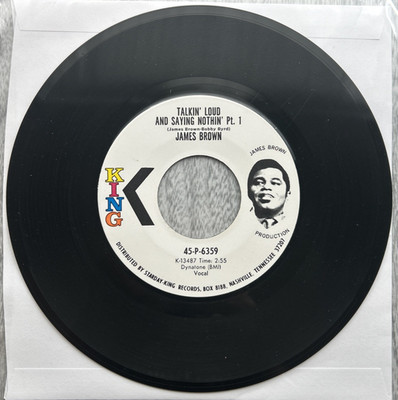 JAMES BROWN ''Talkin' Loud And Saying Nothin''' 1971 7'' Single PROMO King Records