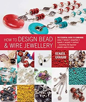 How To Design Perlen und Draht Schmuck Taschenbuch Renata Graham &