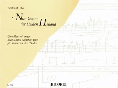 Nun komm, der Heiden Heiland | Reinhard Febel | Buch | Ricordi Berlin