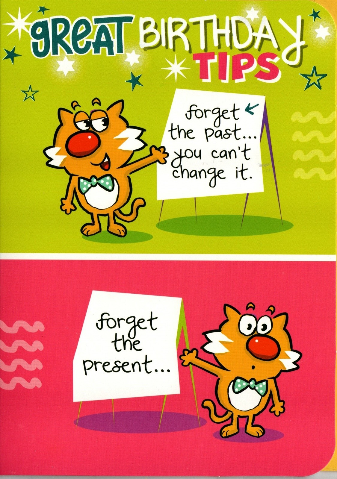Happy Birthday Card Humour Tips Forget the Past, Forget the Present - No Present