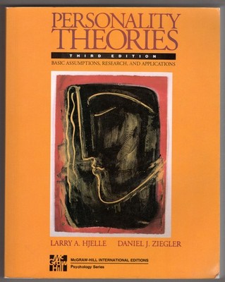 Personality Theories: Basic Assumptions, Research, and Applications ~ Hjelle, La