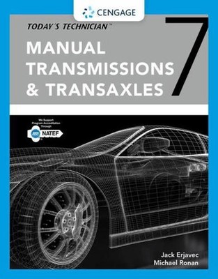 Today's Technician: Manual Transmissions and Transaxles Classroom Manual and Sho