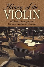 History of the Violin Dover Books On Music: Violin
