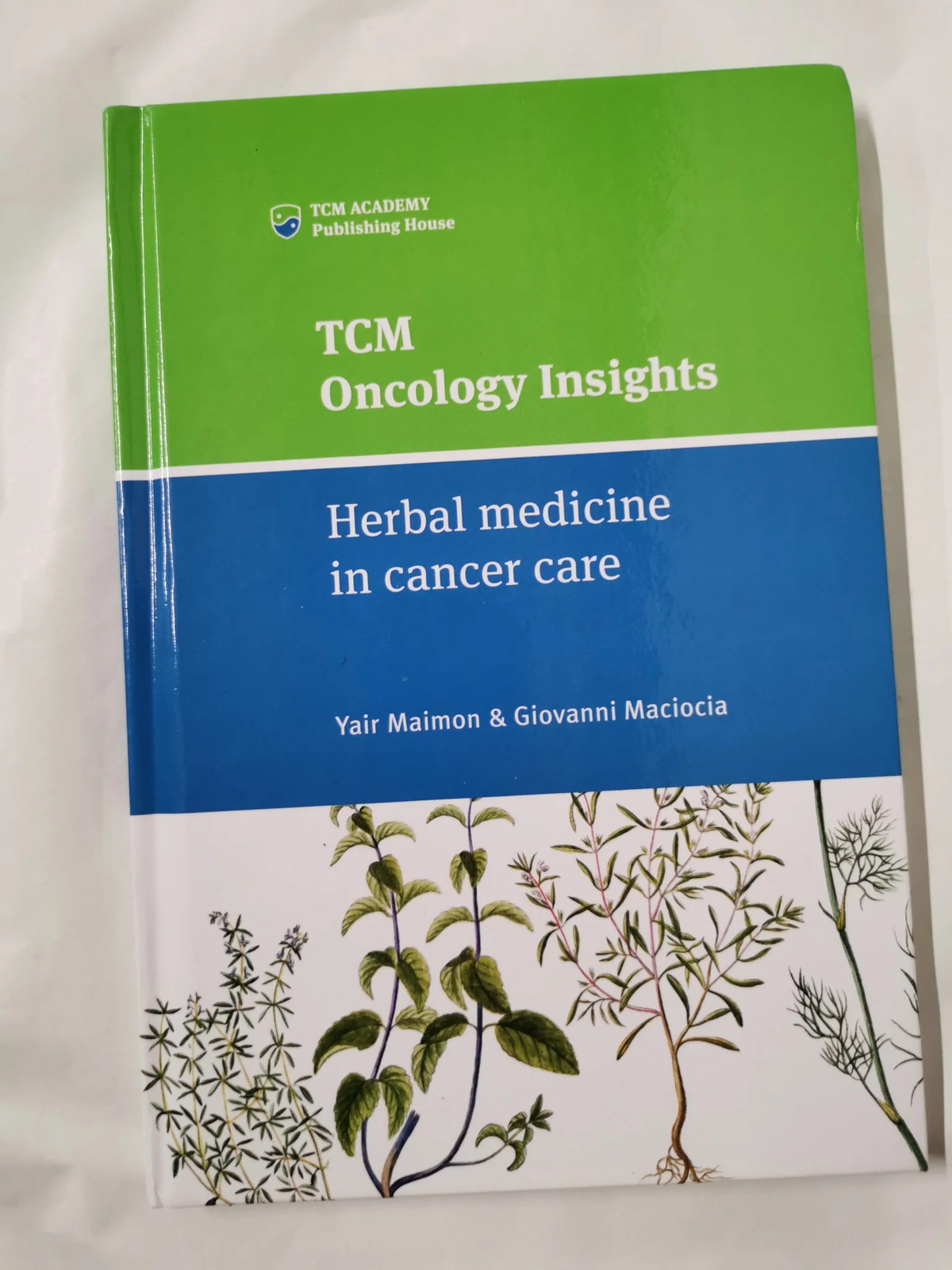 TCM Oncology Insights: Herbal medicine in cancer care by Yair Maimon