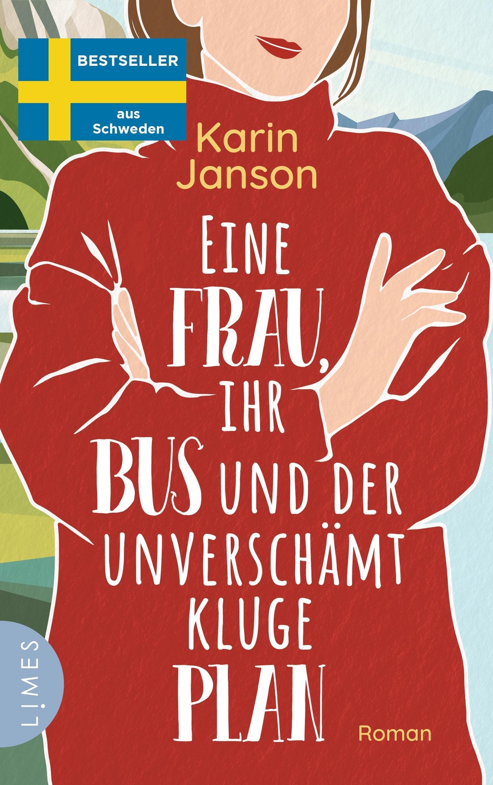 Thumbnail - Karin Janson / Eine Frau, Ihr Bus Und Der Unverschämt Kluge