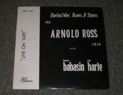 Arnold Ross Trio~Barbed Wire, Bums, And Beans~RARE 1976 Jazz~FAST SHIPPING!