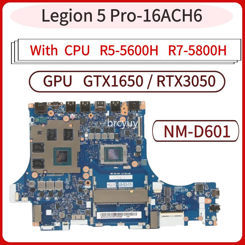 NM-D601 For Lenovo Legion 5-15ACH6 Motherboard With AMD CPU R5
