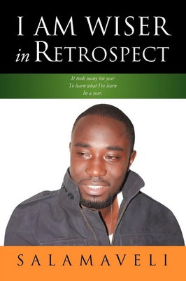 Salamaveli | I Am Wiser in Retrospect | Taschenbuch | Englisch (2012) | Xlibris