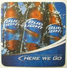 BUD LIGHT BEER HERE WE GO Coaster Mat, 3 bottles of BL, Budweiser Anheuser-Busch