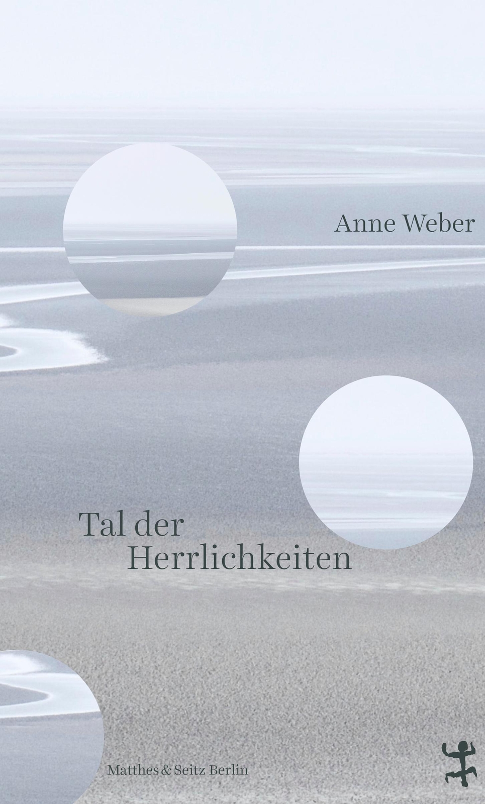 Thumbnail - Tal Der Herrlichkeiten | Anne Weber | Buch | 219 S. | Deutsch | 2021