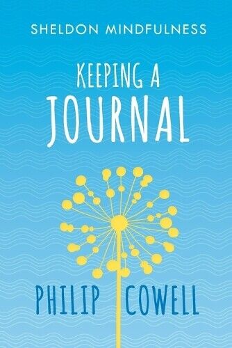 Thumbnail - Philip Cowell Sheldon Mindfulness: Keeping A Mindful Journal