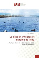 Bachir Kerboua | La Gestion IntéGréE Et Durable De L'eau | Taschenbuch (2022)