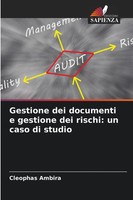 Cleophas Ambira | Gestione Dei Documenti E Gestione Dei Rischi: Un Caso Di...