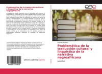 Ezechiel Akrobou | ProblemáTica De La TraduccióN Cultural Y Linguistica De La...
