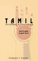 Tamil-English/English-Tamil Dictionary & Phrasebook: Romanized | Clement Victor