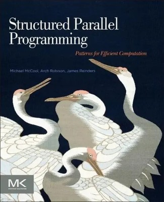 Structured Parallel Programming Patterns for Efficient Computation Taschenbuch