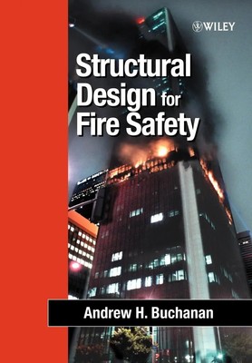 Structural Design for Fire Safety | Andrew H Buchanan | Taschenbuch | Englisch