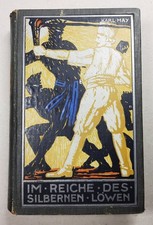 KARL MAY: IM REICHE DES SILBERNEN LÖWEN 4. B...