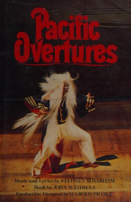 Pacific Overtures Hardcover Stephen, Weidman, John Sondheim
