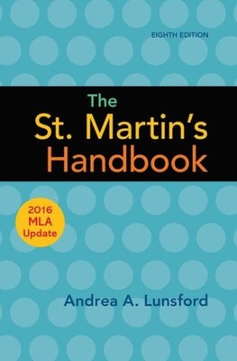 ST MARTINS HANDBOOK WITH 2016 MLA UPDATE by ANDREA A. LUNSFORD Hardback Business