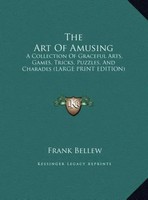 Frank Bellew | The Art Of Amusing | Buch | Englisch (2011) | Ean 9781169921870