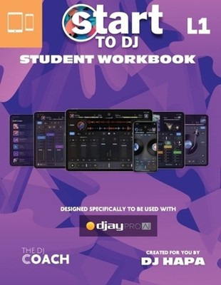 Start to DJ - Level 1 Classroom Curriculum: Purple Edition - For Most Portable D