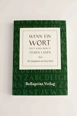 ''Wenn ein Wort sitzt, kann man es so stehen lassen''