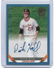 DICK HALL 2022 Topps Archives Fan Favorites Legends On Card Auto Autograph /25