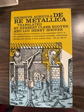 De Re Metallica Georgius Agricola Dover Publications 1950 HC DJ Herbert Hoover