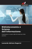 Biblioteconomia E Scienze Dell'informazione: Leonardo Adriano Ragacini Buch