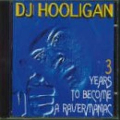 Diverse 3 years to become a ravermaniac (CD)