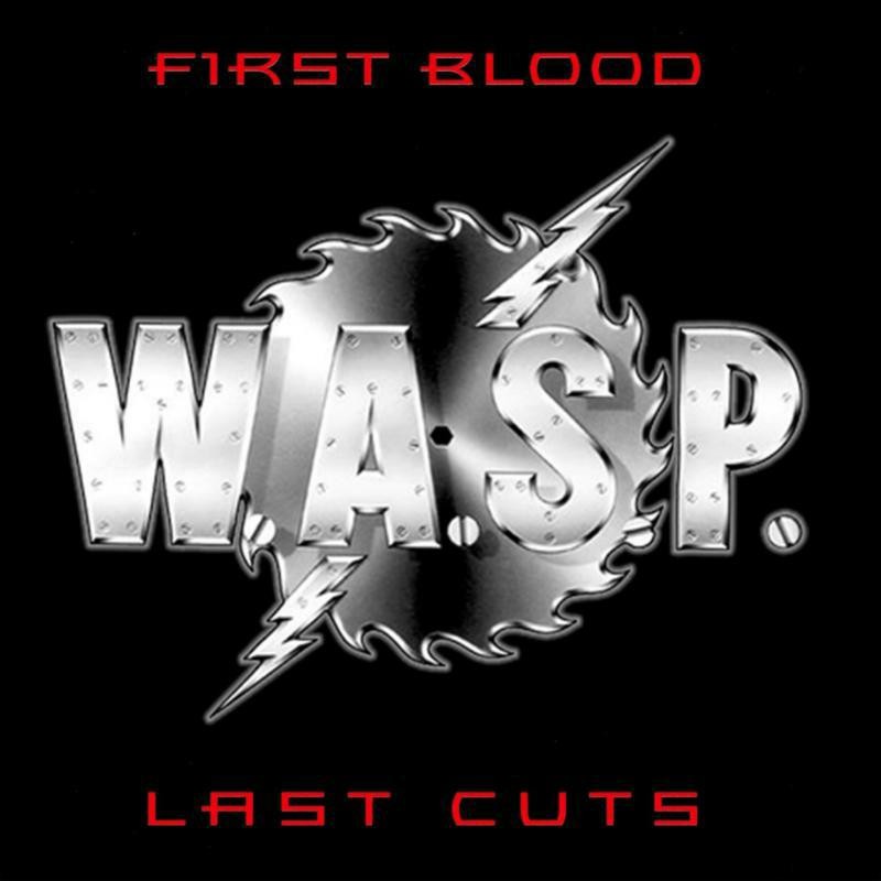 Wasp First Blood Last Cuts CD NEW